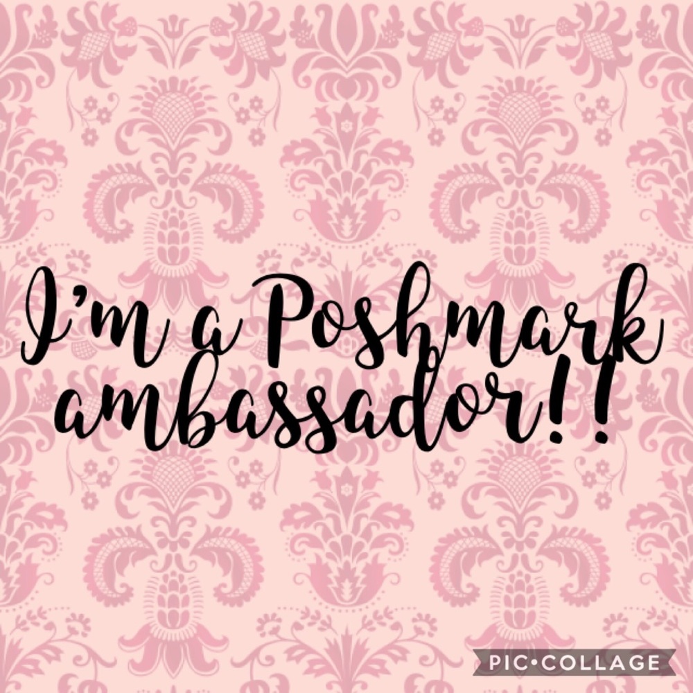 I’m a Poshmark Ambassador!!